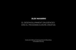 El desenvolupament d'audiències dins el programa Europa Creativa.