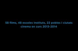58_films_48_escoles_i_instuts_22_pobles_i_ciutats._cinema_en_curs_2013-2014